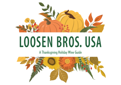 For Your Thanksgiving Table – Loosen Bros. USA Monthly Newsletter
