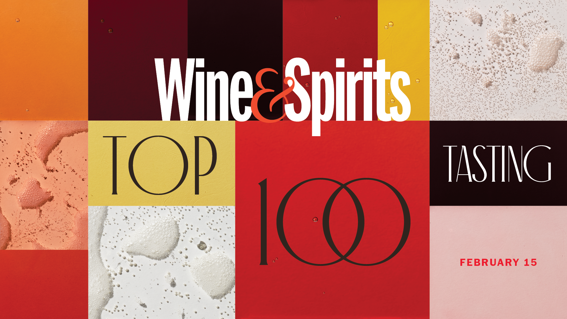 Wine & Spirits New York Top 100 Tasting Event 2023