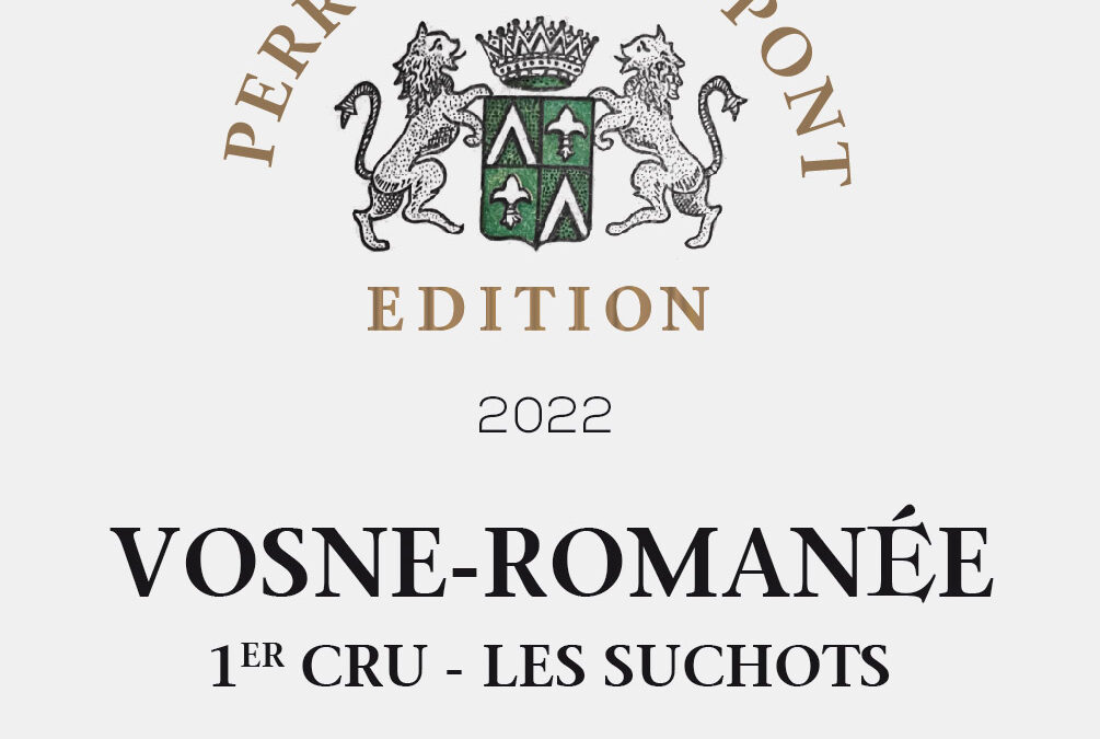 Edition Perron de Mypont Vosne-Romanée Premier Cru Les Suchots