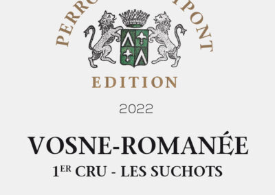 Edition Perron de Mypont Vosne-Romanée Premier Cru Les Suchots