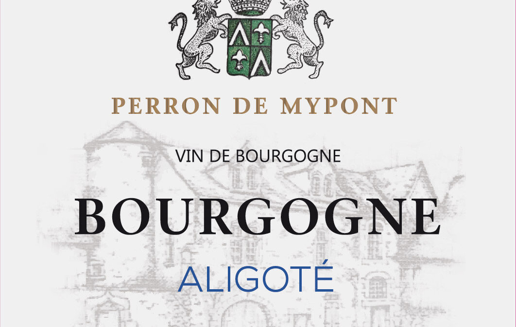 Maison Perron de Mypont Bourgogne Aligoté